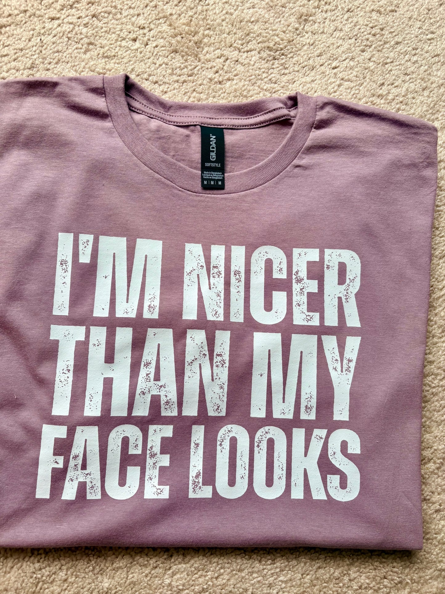 I’m nicer than my face looks | T-Shirt, Crewneck & Hoodie