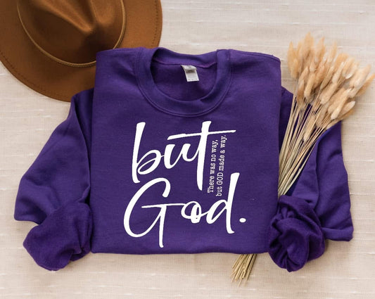 But God Crew neck, Multiple Colors !