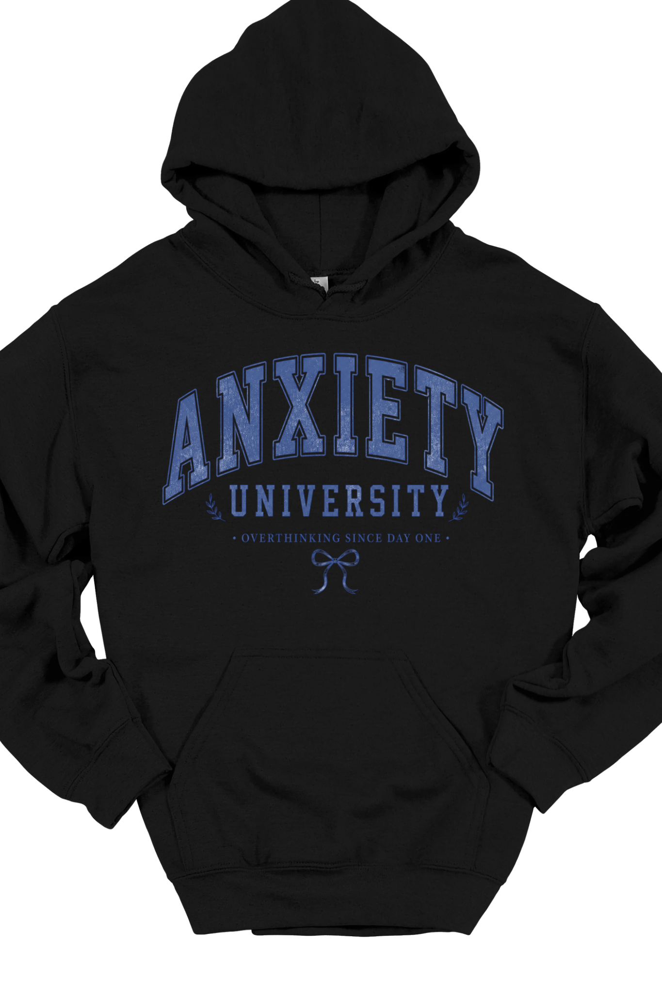 Anxiety University Hoodie