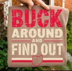 Buck Around & Find Out — Ohio style | Modern Grace Boutique