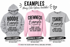A promotional graphic showing three apparel color options with black printed text reading 'EXAMPLES' and 'Many Color Options Available!': a gray hoodie, a pink crewneck sweatshirt, and a light gray T-shirt. Text below each garment references a color chart, and a pink banner at the bottom says to check the color chart for all available options.