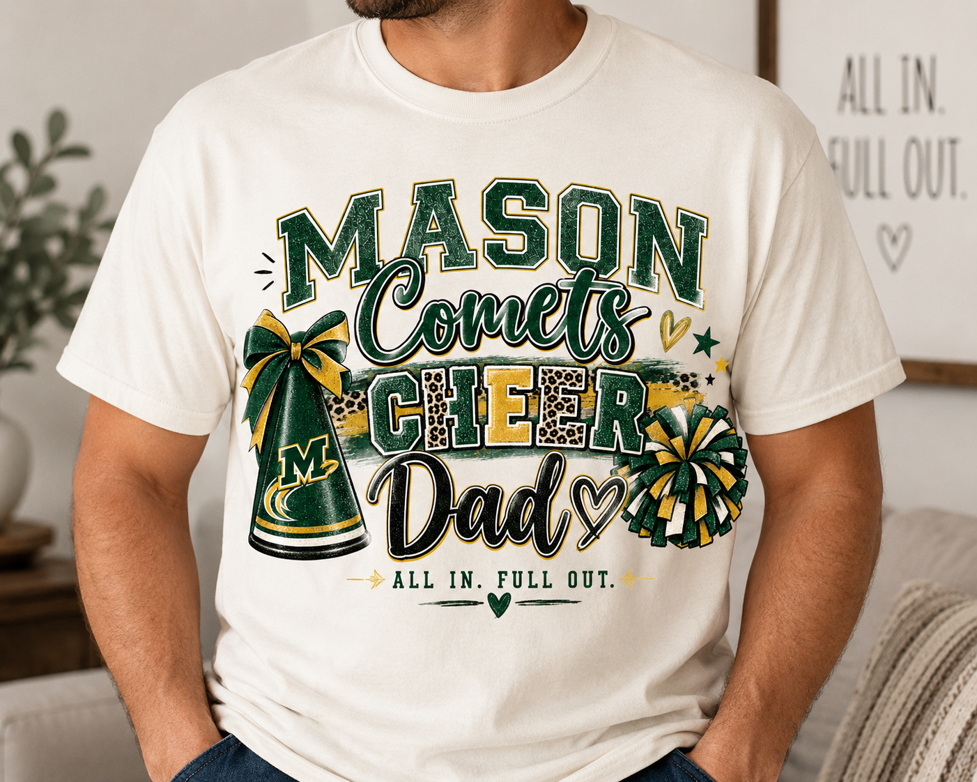 Mason Comets CHEER Dad- Green and Yellow