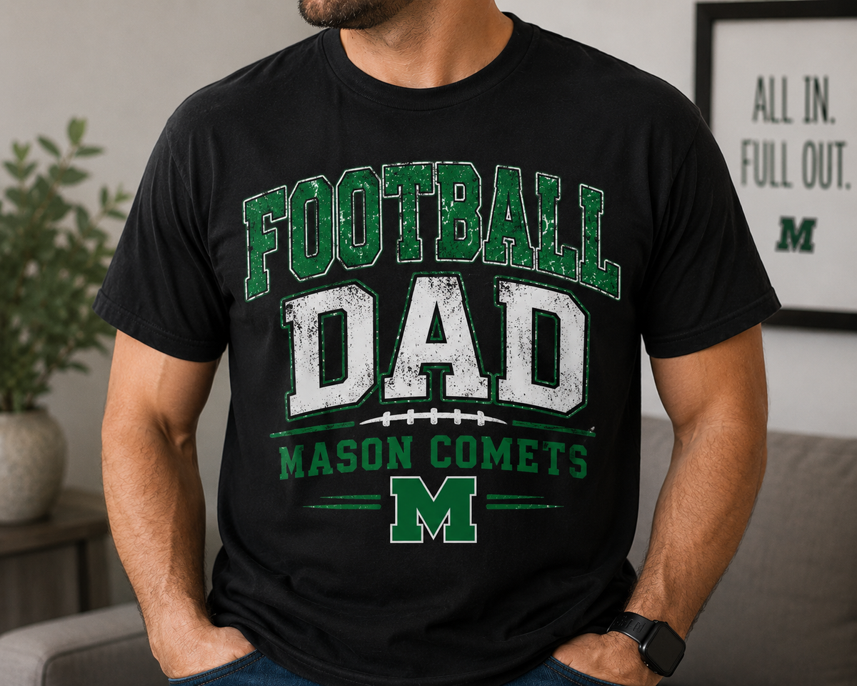 Mason Comets Football Dad