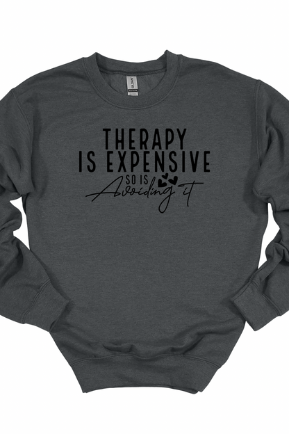 Therapy Is Expensive Graphic Collection