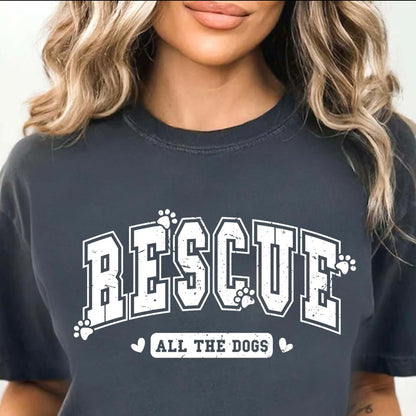 Rescue All The Dogs Graphic Tee