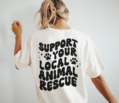 Support Your Local Animal Rescue