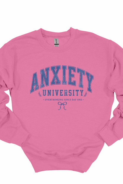 Anxiety University