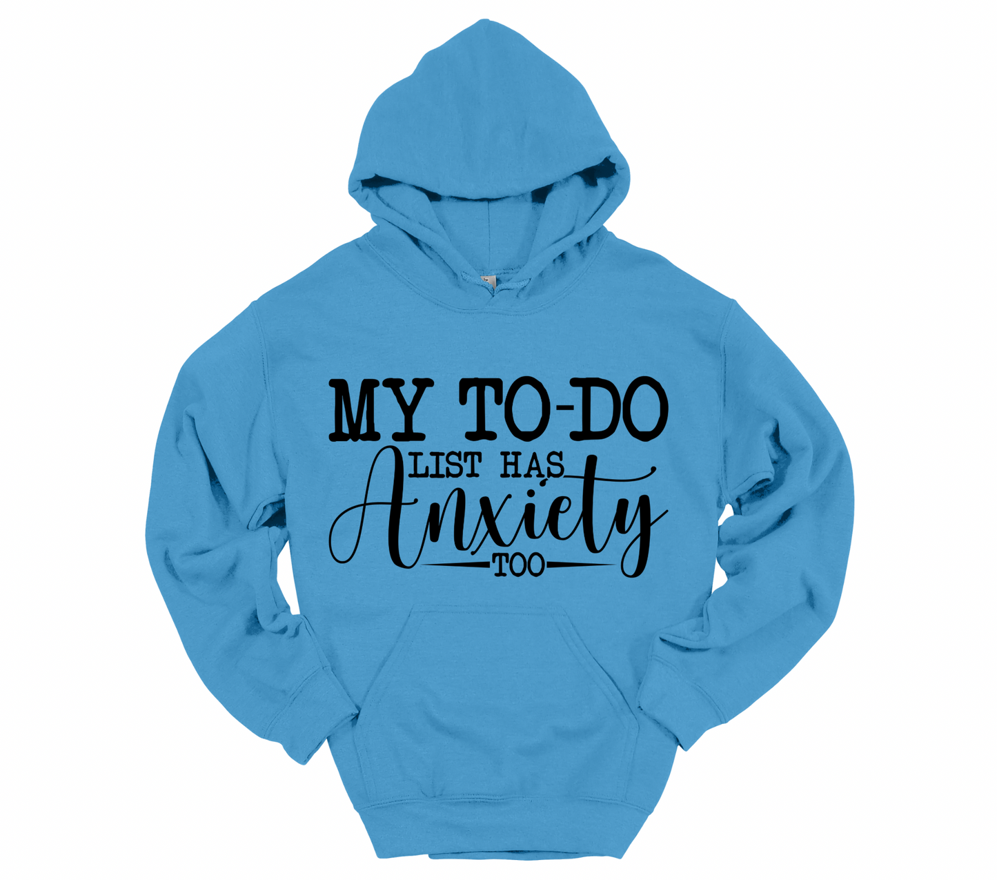 My Anxiety Has a To do List
