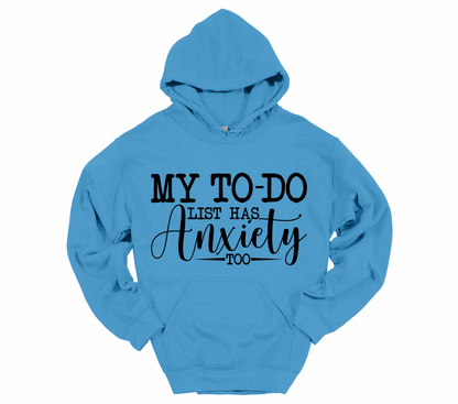 My Anxiety Has a To do List