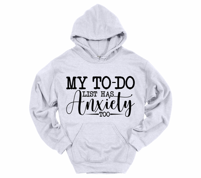 My Anxiety Has a To do List