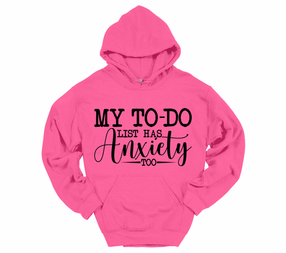 My Anxiety Has a To do List
