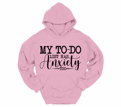 My Anxiety Has a To do List