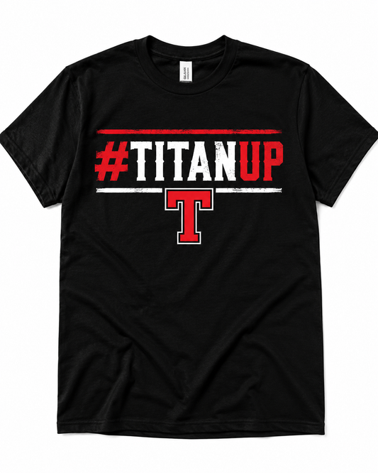 Titans Up | T-Shirt, Crewneck & Hoodie