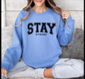 Stay Strong Crewneck – Motivational Crewneck | T-Shirt, Crewneck & Hoodie | Modern Grace Boutique
